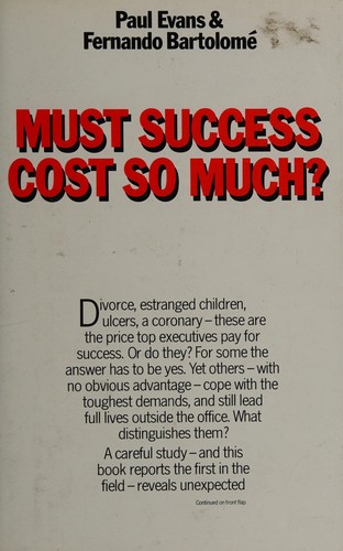 MUST SUCCESS COST SO MUCH?