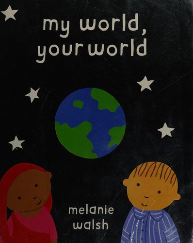 My World, Your World