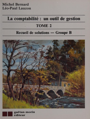 La comptabilité : un outil de gestion