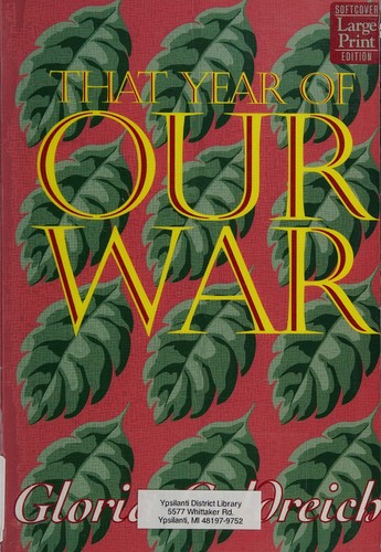 That year of our war