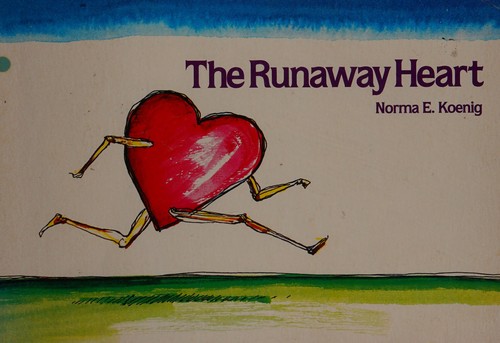 The runaway heart