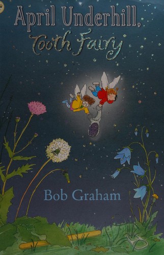 April Underhill, tooth fairy