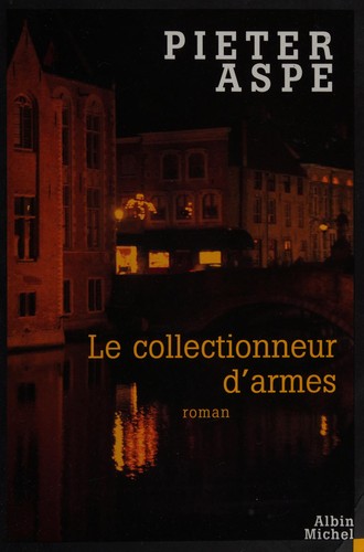 Le collectionneur d'armes