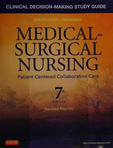 Clinical decision-making study guide for medical-surgical nursing