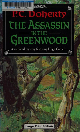 The assassin in the greenwood