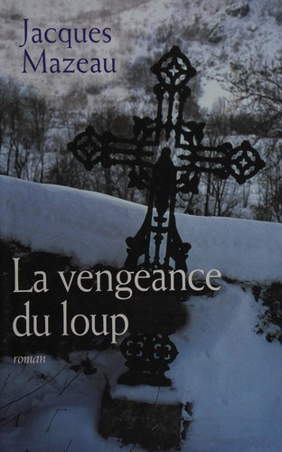 La vengeance du loup