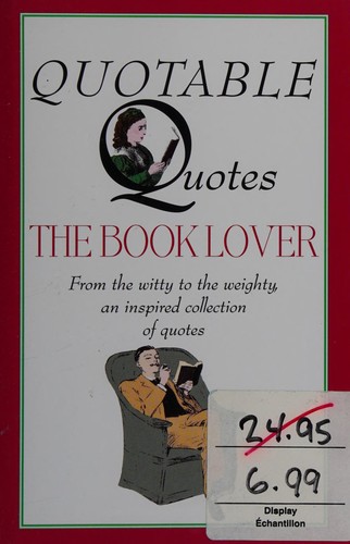 The Booklover (Quotable Quotes)