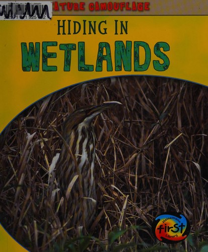 Hiding in wetlands