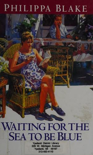 Waiting for the Sea to Be Blue