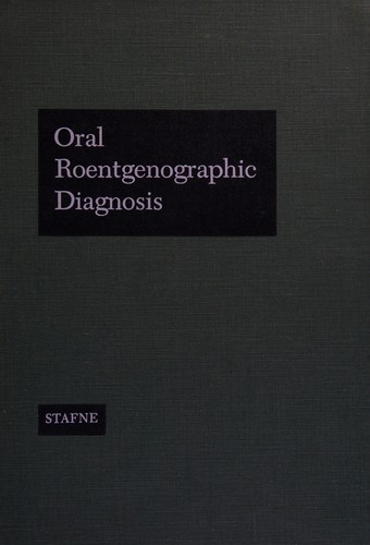 Oral roentgenographic diagnosis