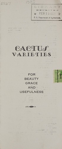 Cactus varieties for beauty, grace and usefulness