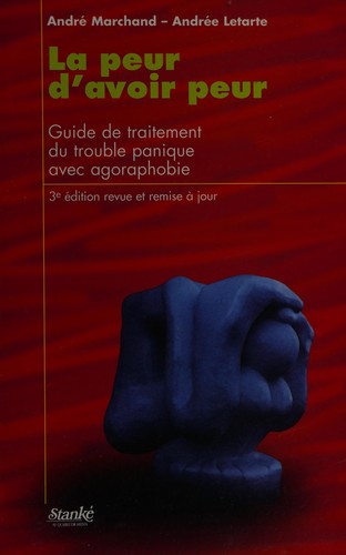 La peur d'avoir peur