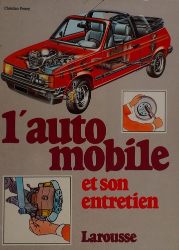 L' automobile et son entretien