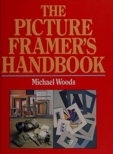 The picture framer's handbook.
