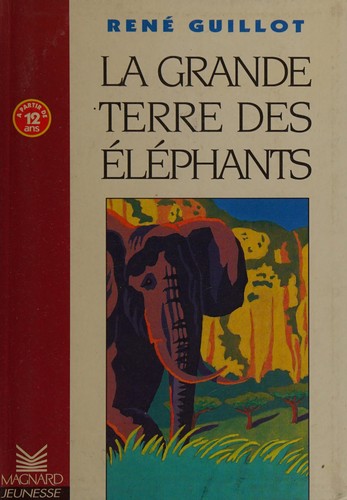 La grande terre des éléphants