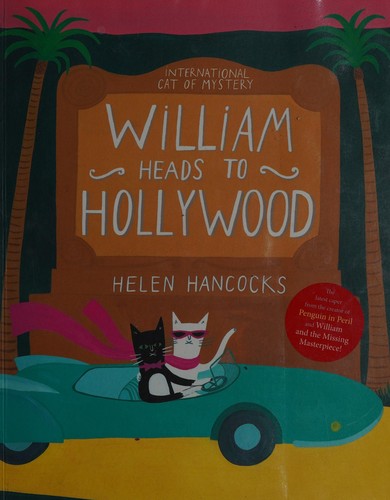 William Heads to Hollywood