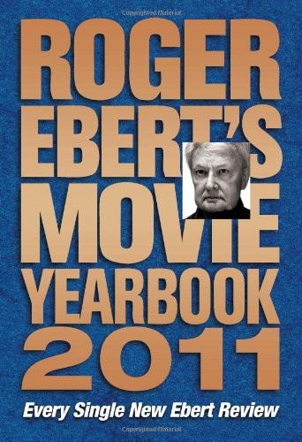 Roger Ebert's Movie Yearbook 2011