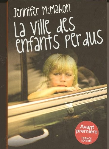 La Ville Des Enfants Perdus