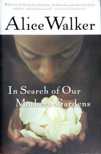 In search of our mothers' gardens