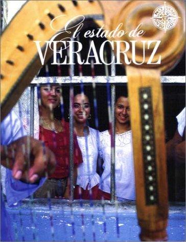 El Estado de Veracruz (No Viaje Sin Su Guia)