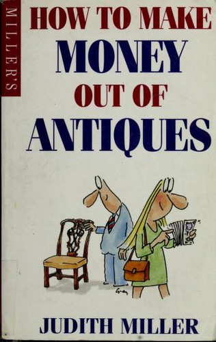 How to make money out of antiques