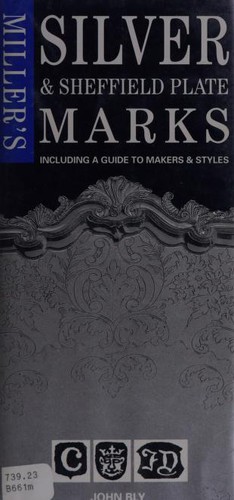 Miller's silver & Sheffield plate marks