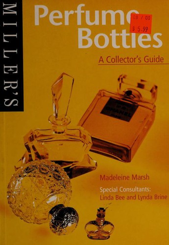 Miller's Perfume Bottles (The Collector's Guide)