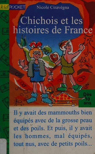 Chichois et les histoires de France