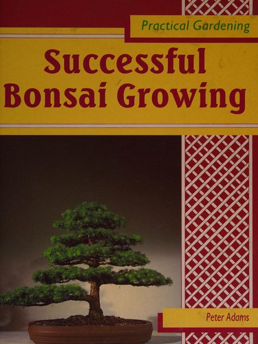 Successful bonsai growing