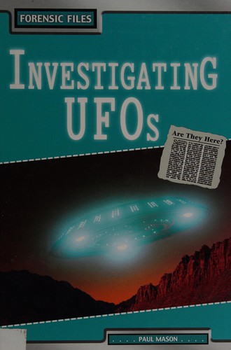 Investigating UFOs (Forensic Files)