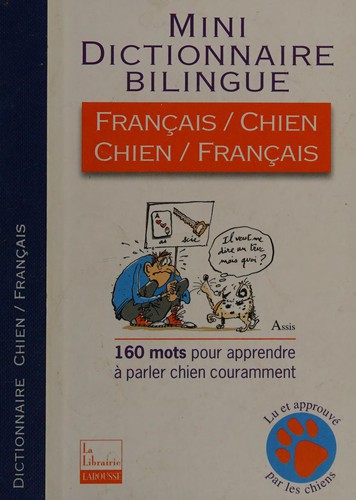 Mini dictionnaire bilingue français-chien, chien-français