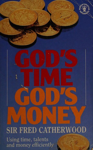 God's Time, God's Money.