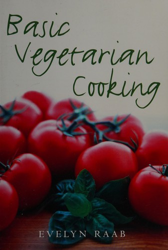 Basic vegetarian cooking