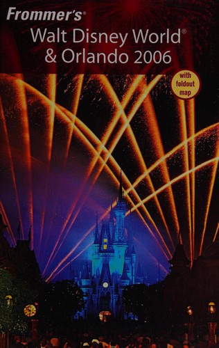 Walt Disney World & Orlando 2006