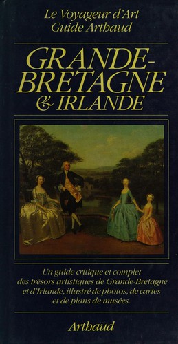 Le voyageur d'art en Grande-Bretagne et Irlande