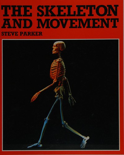 The skeleton and movement