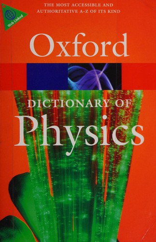A dictionary of physics.