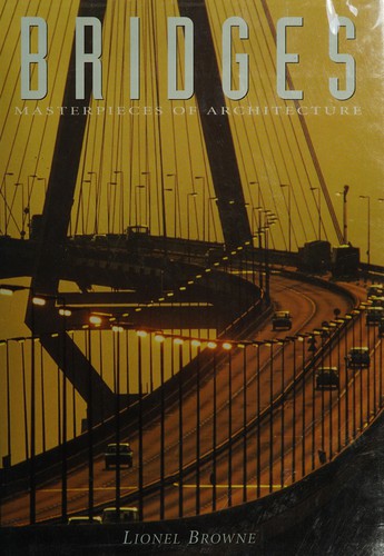 Bridges (Masterpieces of Architecture)