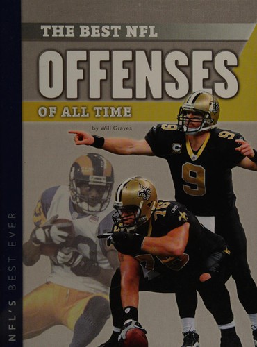 The best NFL offenses of all time