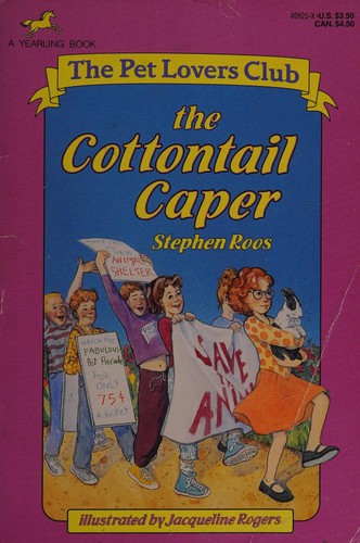 COTTONTAIL CAPER, THE (Pet Lovers Club)