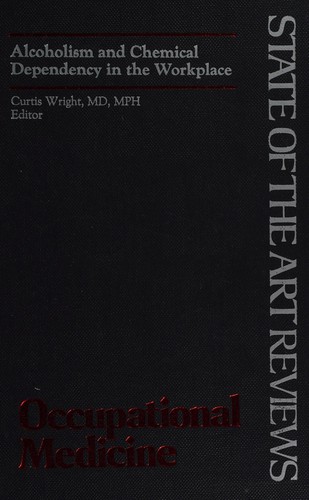 Alcoholism and chemical dependency in the workplace
