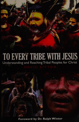 To every tribe with Jesus!