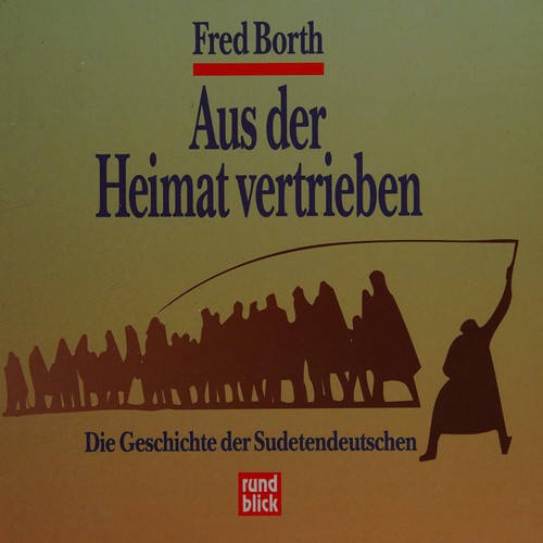 Aus der Heimat vertrieben