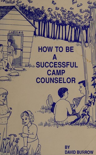 How to be a successful camp counselor