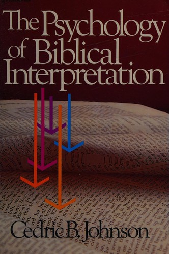 The psychology of Biblical interpretation