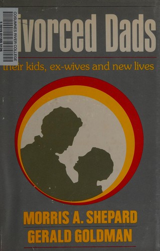 Divorced dads, their kids, ex-wives, and new lives