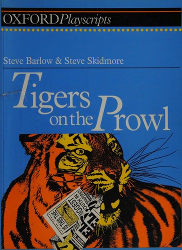 Tigers on the Prowl (Oxford Playscripts)