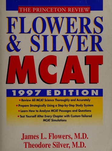 Flowers & Silver MCAT