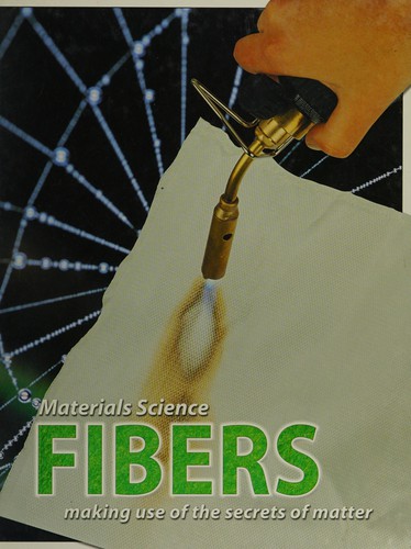 Fibers