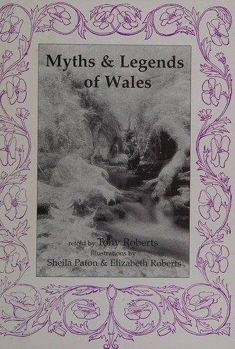 Myths and Legends of Wales
